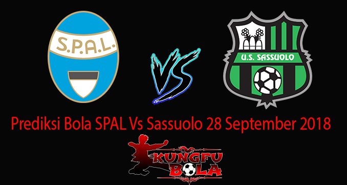Prediksi Bola SPAL Vs Sassuolo 28 September 2018