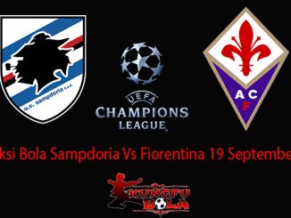 Prediksi Bola Sampdoria Vs Fiorentina 19 September 2018