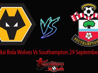 Prediksi Bola Wolves Vs Southampton 29 September 2018
