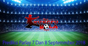 Prediski Parlay 7 Dan 8 September 2018