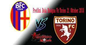 Prediksi Bola Bologna Vs Torino 21 Oktober 2018