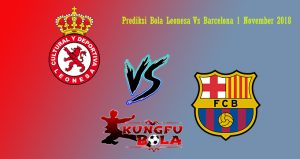 Prediksi Bola Leonesa Vs Barcelona 1 November 2018