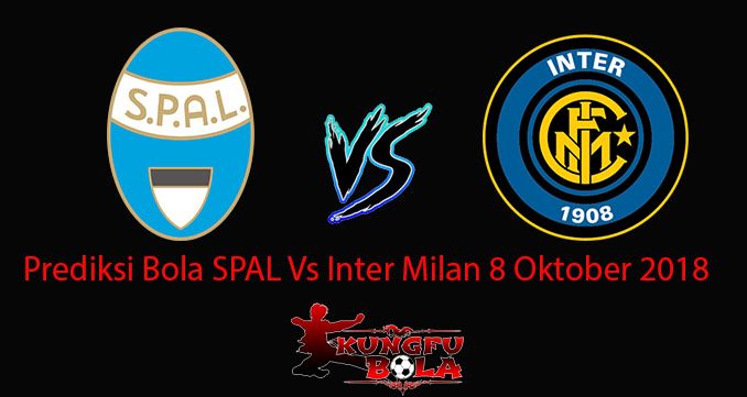 Prediksi Bola SPAL Vs Inter Milan 8 Oktober 2018