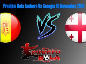 Prediksi Bola Andorra Vs Georgia 16 November 2018