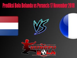 Prediksi Bola Belanda vs Perancis 17 November 2018