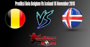 Prediksi Bola Belgium Vs Iceland 16 November 2018