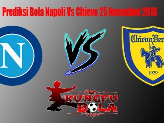 Prediksi Bola Napoli Vs Chievo 25 November 2018