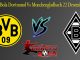 Prediksi Bola Dortmund Vs Monchengladbach 22 Desember 2018