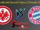 Prediksi Bola Eintracht Vs Bayern 23 Desember 2018