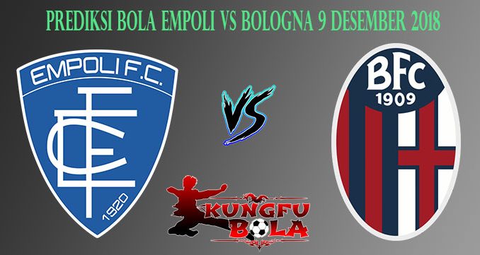 Prediksi Bola Empoli Vs Bologna 9 Desember 2018