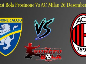 Prediksi Bola Frosinone Vs AC Milan 26 Desember 2018