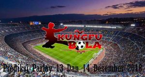 Prediksi Parlay 13 Dan 14 Desember 2018