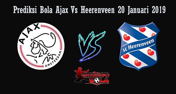 Prediksi Bola Ajax Vs Heerenveen 20 Januari 2019