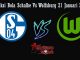 Prediksi Bola Schalke Vs Wolfsburg 21 Januari 2019