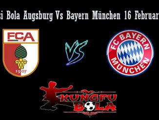 Pprediksi Bola Augsburg Vs Bayern München 16 Februari 2019