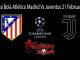 Prediksi Bola Atlético Madrid Vs Juventus 21 Februari 2019