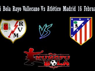 Prediksi Bola Rayo Vallecano Vs Atlético Madrid 16 Februari 2019