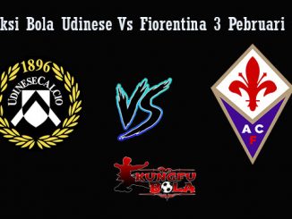 Prediksi Bola Udinese Vs Fiorentina 3 Pebruari 2019