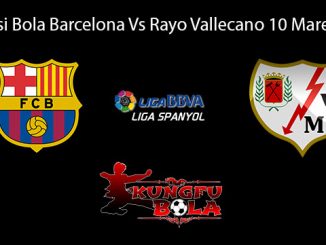 Prediksi Bola Barcelona Vs Rayo Vallecano 10 Maret 2019