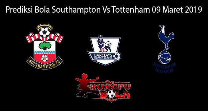 Prediksi Bola Southampton Vs Tottenham 09 Maret 2019
