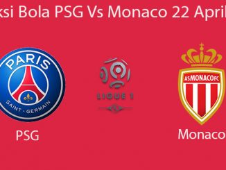 Prediksi Bola PSG Vs Monaco 22 April 2019