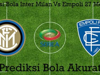 Prediksi Bola Inter Milan Vs Empoli 27 Mei 2019