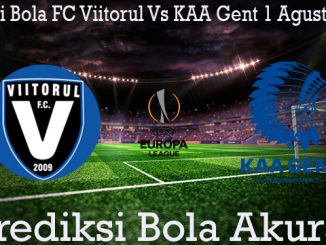 Prediksi Bola FC Viitorul Vs KAA Gent 1 Agustus 2019
