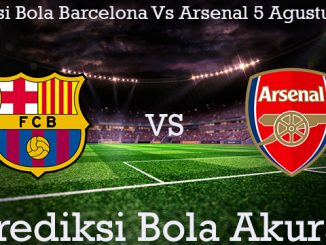 Prediksi Bola Barcelona Vs Arsenal 5 Agustus 2019