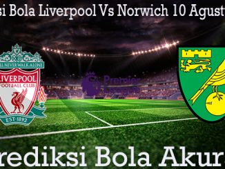 Prediksi Bola Liverpool Vs Norwich 10 Agustus 2019