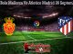 Prediksi Bola Mallorca Vs Atletico Madrid 26 September 2019