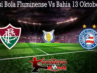 Prediksi Bola Fluminense Vs Bahia 13 Oktober 2019