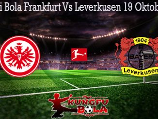 Prediksi Bola Frankfurt Vs Leverkusen 19 Oktober 2019