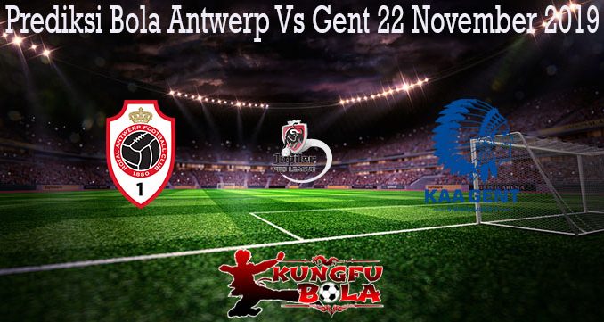 Prediksi Bola Antwerp Vs Gent 22 November 2019