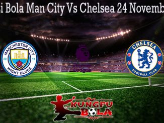 Prediksi Bola Man City Vs Chelsea 24 November 2019