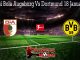 Prediksi Bola Augsburg Vs Dortmund 18 Januari 2020