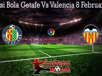 Prediksi Bola Getafe Vs Valencia 8 Februari 2020
