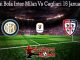 Prediksi Bola Inter Milan Vs Cagliari 15 Januari 2020