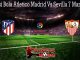 Prediksi Bola Atletico Madrid Vs Sevilla 7 Maret 2020