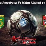 Prediksi Bola Persebaya Vs Malut United 17 Januari 2025