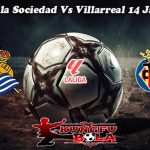 Prediksi Bola Sociedad Vs Villarreal 14 Januari 2025